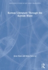 Image for Korean Literature Through the Korean Wave