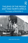 Image for The Jews of the Middle East and North Africa : The Impact of World War II