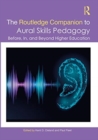 Image for The Routledge companion to aural skills pedagogy  : before, in, and beyond higher education