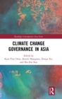 Image for Climate Change Governance in Asia