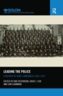 Image for Leading the police  : a history of chief constables, 1835-2017