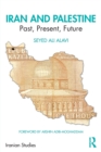 Image for Iran and Palestine  : past, present, future