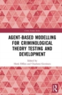 Image for Agent-Based Modelling for Criminological Theory Testing and Development