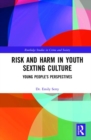 Image for Risk and Harm in Youth Sexting