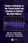 Image for Plasma technology in the preservation and cleaning of cultural heritage objects