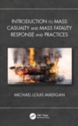 Image for Introduction to Mass Casualty and Mass Fatality Response and Practices