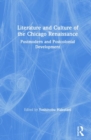 Image for Literature and Culture of the Chicago Renaissance