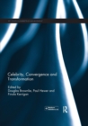 Image for Celebrity, Convergence and Transformation