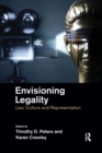 Image for Envisioning legality  : law, culture and representation