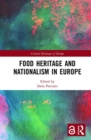 Image for Food Heritage and Nationalism in Europe