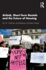 Image for Airbnb, Short-Term Rentals and the Future of Housing