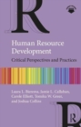 Image for Human resource development  : critical perspectives and practices