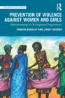 Image for Prevention of violence against women and girls  : mainstreaming in development programmes
