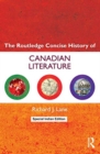Image for ROUTLEDGE CONCISE HISTORY OF CANADIAN LI