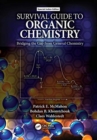 Image for SURVIVAL GUIDE TO ORGANIC CHEMISTRY