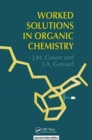 Image for WORKED SOLUTIONS IN ORGANIC CHEMISTRY
