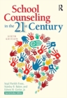 Image for SCHOOL COUNSELING IN THE 21ST CENTURY