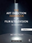 Image for The Art Direction Handbook for Film &amp; Television