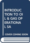 Image for INTRODUCTION TO OIL &amp; GAS OPERATIONAL SA