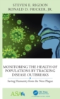 Image for Monitoring the Health of Populations by Tracking Disease Outbreaks