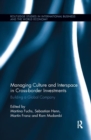 Image for Managing Culture and Interspace in Cross-border Investments