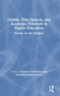 Image for Civility, Free Speech, and Academic Freedom in Higher Education