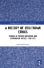 Image for A History of Utilitarian Ethics
