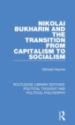 Image for Nikolai Bukharin and the transition from capitalism to socialism