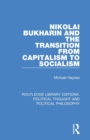 Image for Nikolai Bukharin and the transition from capitalism to socialism