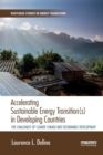 Image for Accelerating sustainable energy transition(s) in developing countries  : the challenges of climate change and sustainable development