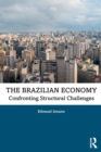 Image for The Brazilian economy  : confronting structural challenges