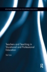Image for Teachers and Teaching in Vocational and Professional Education