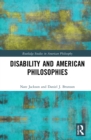 Image for Disability and American philosophies