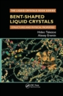 Image for Bent-shaped liquid crystals  : structures and physical properties