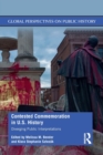 Image for Contested Commemoration in U.S. History