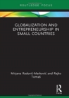 Image for Globalization and Entrepreneurship in Small Countries