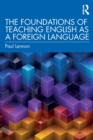 Image for The Foundations of Teaching English as a Foreign Language