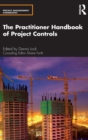 Image for The practitioner handbook of project controls