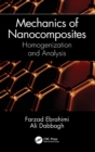 Image for Mechanics of nanocomposites  : homogenization and analysis