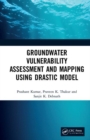 Image for Groundwater Vulnerability Assessment and Mapping using DRASTIC Model