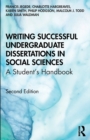 Image for Writing Successful Undergraduate Dissertations in Social Sciences