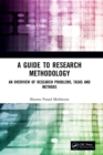 Image for A guide to research methodology  : an overview of research problems, tasks and methods