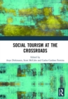 Image for Social Tourism at the Crossroads