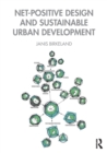 Image for Net-Positive Design and Sustainable Urban Development