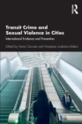 Image for Transit Crime and Sexual Violence in Cities