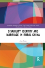 Image for Disability Identity and Marriage in Rural China