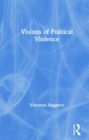 Image for Visions of Political Violence