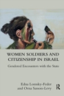 Image for Women Soldiers and Citizenship in Israel