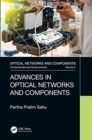 Image for Advances in optical networks and components