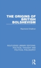 Image for The origins of British Bolshevism